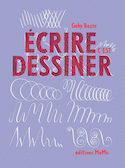 Écrire c'est dessiner